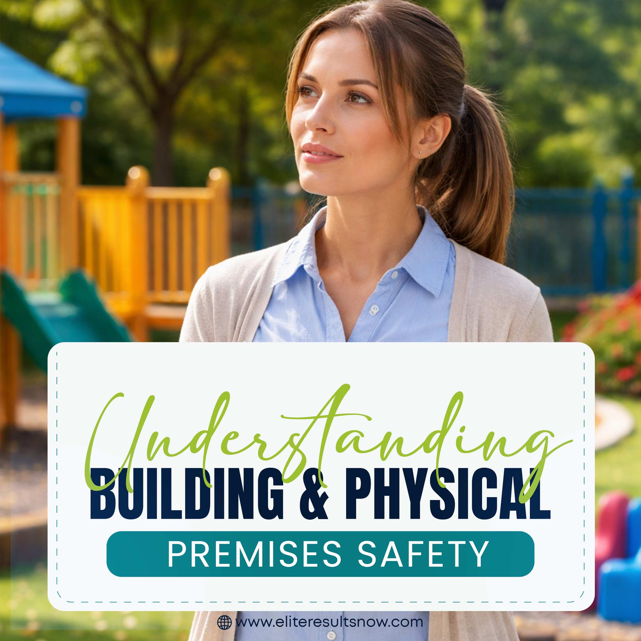Understanding Building and Physical Premises Safety