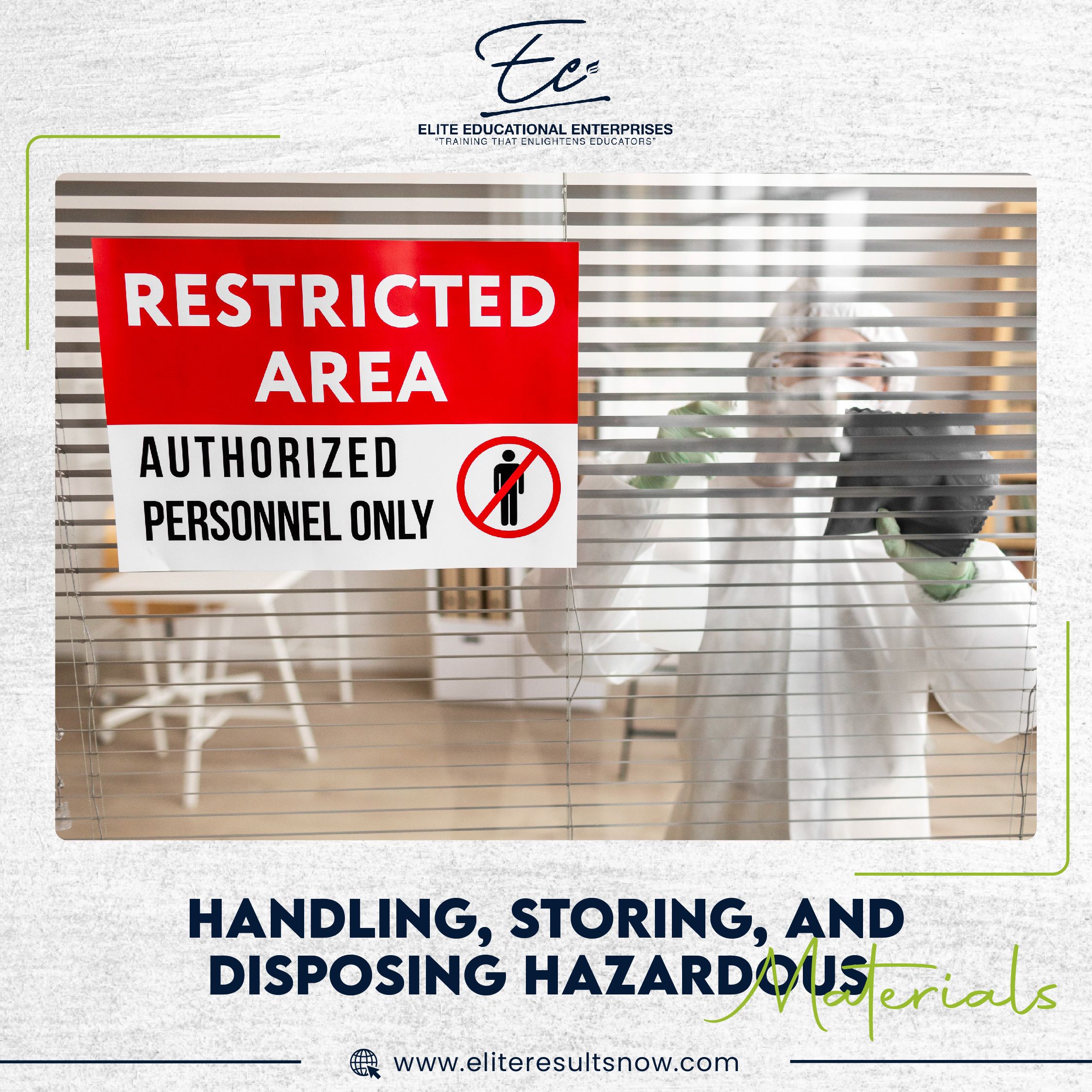 Handling, Storing, & Disposing of Hazardous Materials