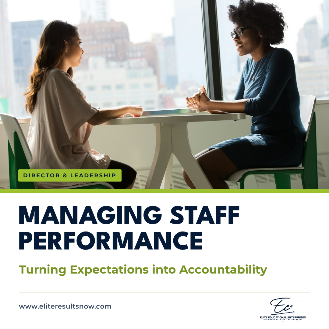 Managing Staff Performance: Turning Expectations into Accountability